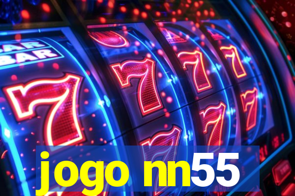 jogo nn55